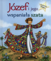Józef i Jego wspaniała szata Opowieści biblijne - Sasha Morton | mała okładka