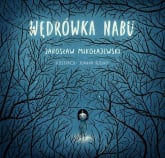 Wędrówka Nabu - Jarosław Mikołajewski | mała okładka