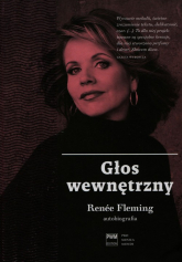 Głos wewnętrzny Autobiografia - Renee Fleming | mała okładka