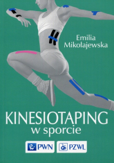 Kinesiotaping w sporcie - Emilia Mikołajewska | mała okładka