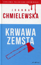 Krwawa zemsta - Joanna  Chmielewska | mała okładka
