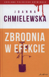 Zbrodnia w efekcie - Joanna M. Chmielewska | mała okładka