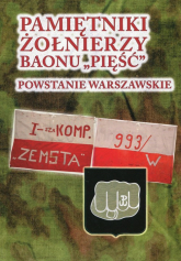 Pamiętniki żołnierzy baonu Pięść Powstanie Warszawskie - Andrzej Zawadzki | mała okładka