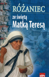 Różaniec ze świętą Matką Teresą - Małgorzata Kremer | mała okładka