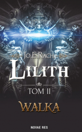 Lilith Tom 2 Walka - Jo.E. Rach | mała okładka