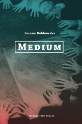 Medium - Joanna Dobkowska | mała okładka