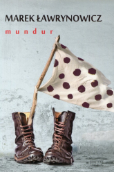 Mundur - Marek Ławrynowicz | mała okładka