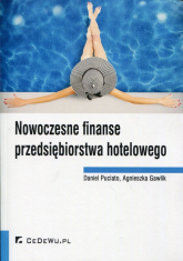 Nowoczesne finanse przedsiębiorstwa hotelowego - Agnieszka Gawlik, Puciato Daniel | mała okładka