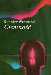 Ciemność - Stanisław Weremczuk | mała okładka