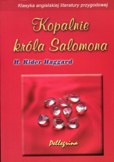 Kopalnie króla Salomona - H.Rider Haggard | mała okładka
