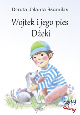 Wojtek i jego pies Dżeki - Szumilas Dorota Jolanta | mała okładka