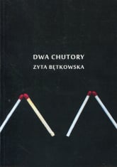 Dwa chutory - Zyta Bętkowska | mała okładka