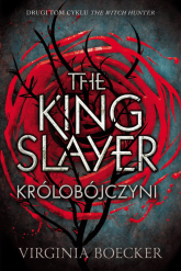 The King Slayer Królobójczyni - Virginia Boecker | mała okładka