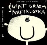 Świat okiem Ancyklopka - Piotr Dobry | mała okładka