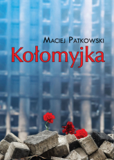Kołomyjka - Maciej Patkowski | mała okładka