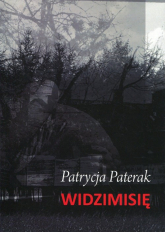 Widzimisię - Patrycja Paterak | mała okładka