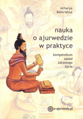 Nauka o ajurwedzie w praktyce - Acharya Balkrishna | mała okładka