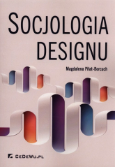 Socjologia designu - Magdalena Piłat-Borcuch | mała okładka