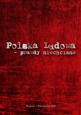 Polska Ludowa prawdy niechciane - Paweł Petryka | mała okładka