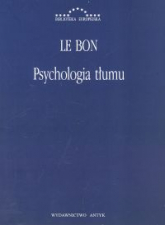 Psychologia tłumu - Le Bon | mała okładka