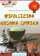 Współczesna kuchnia chińska - Barbara Jakimowicz-Klein | mała okładka