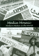 Media Mosaic Modern Media in the World - Anna Siewierska-Chmaj | mała okładka