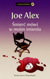 Śmierć mówi w moim imieniu - Joe Alex | mała okładka