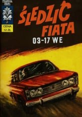 Śledzić Fiata 03-17 WE - Małgorzata Dońska-Olszko | mała okładka