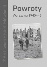 Powroty Warszawa 1945-46 - Magda Szymańska | mała okładka