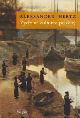 Żydzi w kulturze polskiej - Aleksander Hertz | mała okładka