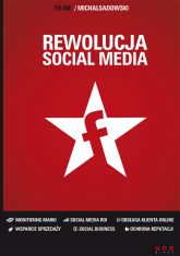 Rewolucja social media - Michał Sadowski | mała okładka