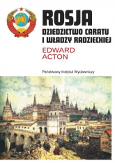 Rosja Dziedzictwo caratu i władzy radzieckiej - Edward Acton | mała okładka