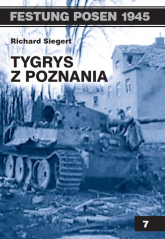 Tygrys z Poznania - Richard Siegert | mała okładka