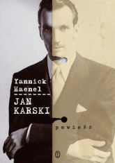 Jan Karski - Yannick Haenel | mała okładka