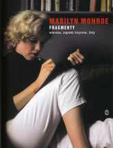 Fragmenty Wiersze, zapiski intymne, listy - Marilyn Monroe | mała okładka