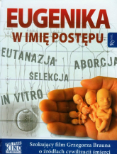 Eugenika W imię postępu z płytą DVD - Grzegorz Braun | mała okładka