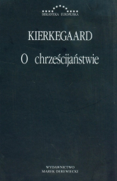 O chrześcijaństwie - Kierkegaard | mała okładka