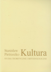 Kultura Studia teoretyczne i metodologiczne - Stanisław Pietraszko | mała okładka