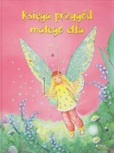 Księga przygód małego elfa - Marc Limoni | mała okładka