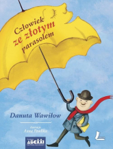 Człowiek ze złotym parasolem - Danuta Wawiłow | mała okładka