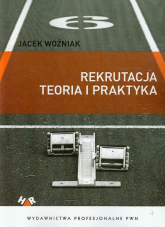 Rekrutacja Teoria i praktyka - Woźniak Jacek | mała okładka