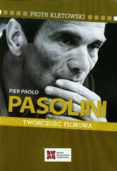 Pier Paolo Pasolini Twórczość filmowa - Kletowski Piotr | mała okładka