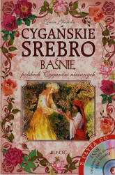 Cygańskie srebro Baśnie polskich Cyganów nizinnych + CD - Zenon Gierała | mała okładka