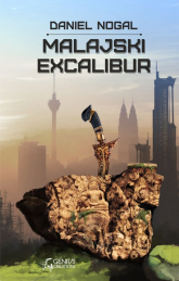 Malajski Excalibur - Daniel Nogal | mała okładka