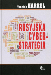 Rosyjska cyberstrategia - Yannick Harrel | mała okładka