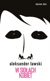 W sidłach kobiet - Aleksander Ławski | mała okładka
