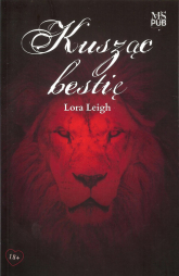 Kusząc bestię - Lora Leigh | mała okładka