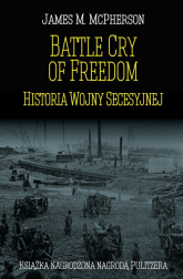 Battle Cry of Freedom Historia Wojny Secesyjnej - McPherson James M. | mała okładka