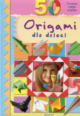 50 origami dla dzieci Pracownia małych artystów - Grabowska-Piątek Marcelina | mała okładka