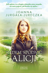 Siedem spódnic Alicji - Joanna Jurgała-Jureczka | mała okładka